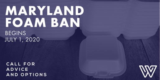 Maryland Foam Ban Info Weiss Bros